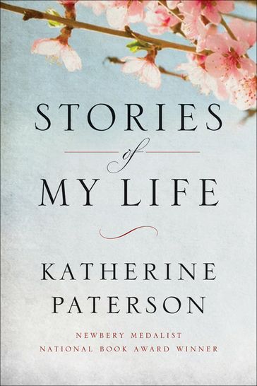 Stories of My Life - Katherine Paterson