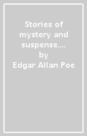 Stories of mystery and suspense. Ediz. per la scuola