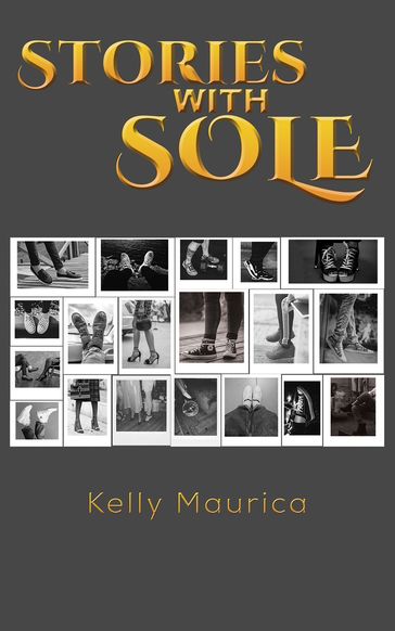 Stories with Sole - Kelly Maurica