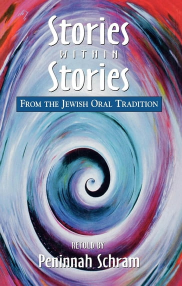 Stories within Stories - Peninnah Schram