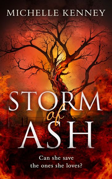 Storm of Ash (The Book of Fire series, Book 3) - Michelle Kenney