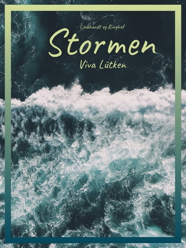 Stormen - Viva Lutken