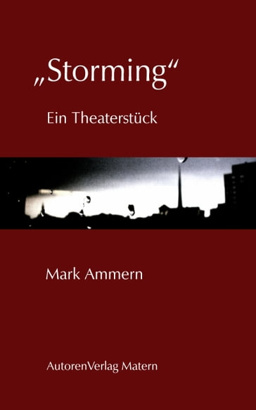 Storming" - Mark Ammern