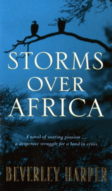 Storms Over Africa - Beverley Harper