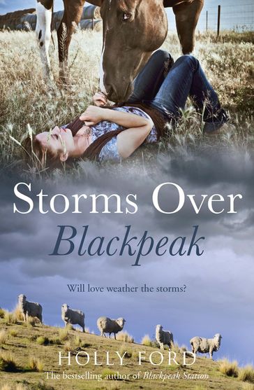 Storms Over Blackpeak - Holly Ford