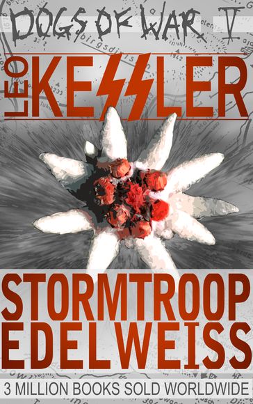 Stormtroop Edelweiss - Leo Kessler