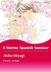 A Stormy Spanish Summer (Mills & Boon Comics)
