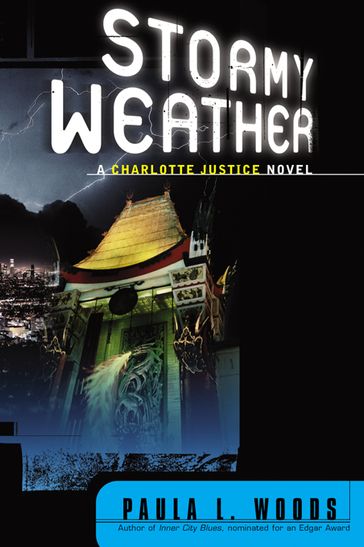 Stormy Weather: A Charlotte Justice Novel (Charlotte Justice Novels) - Paula L. Woods