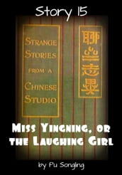 Story 15: Miss Yingning, or the Laughing Girl