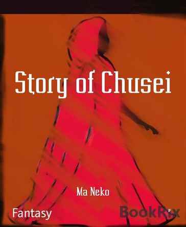 Story of Chusei - Ma Neko