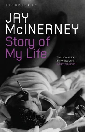 Story of My Life - Jay McInerney