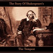 Story of Shakespeare s The Tempest, The