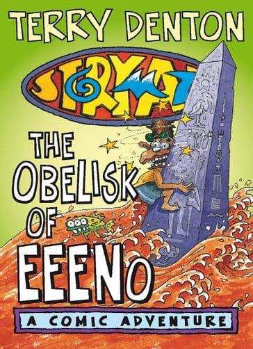 Storymaze 6: The Obelisk of Eeeno - Terry Denton