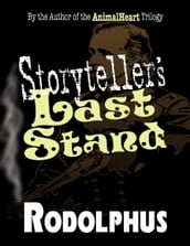 Storyteller s Last Stand