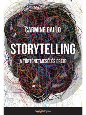 Storytelling - Carmine Gallo