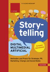 Storytelling: Digital  Multimedial  Artificial