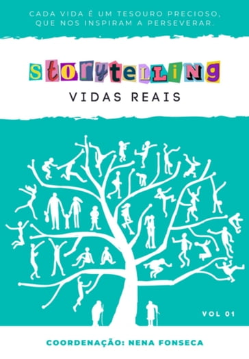 Storytelling Vidas Reais - Vários Autores