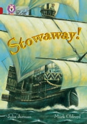 Stowaway!: Band 14/Ruby (Collins Big Cat)
