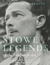 Stowe Legends of the Roxburgh Era