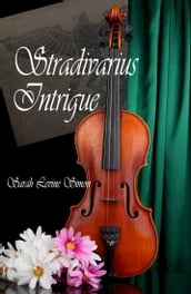 Stradivarius Intrigue