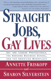 Straight Jobs Gay Lives