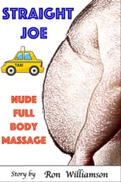 Straight Joe: Nude Full Body Massage