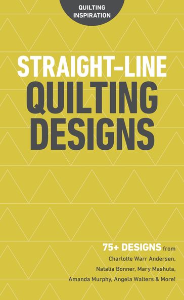 Straight-Line Quilting Designs - C&T Publishing