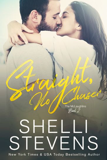 Straight, No Chaser - Shelli Stevens