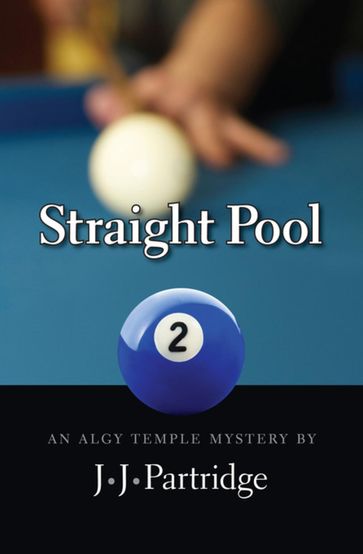 Straight Pool - J. J. Patridge - J. J. Partridge