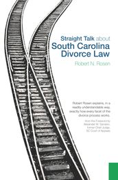 Straight Talk about South Carolina Divorce Law