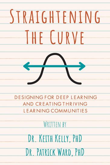 Straightening the Curve - Kelly Keith - Patrick Ward