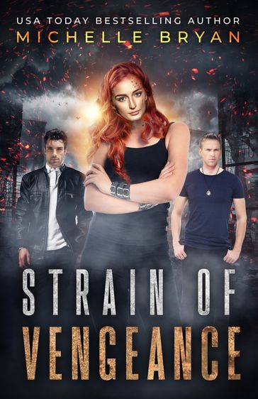 Strain of Vengeance - Michelle Bryan