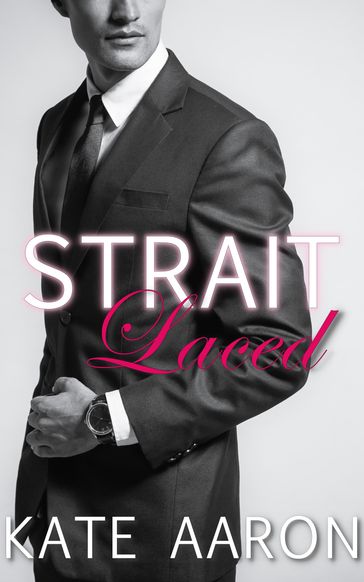 Strait Laced - Kate Aaron