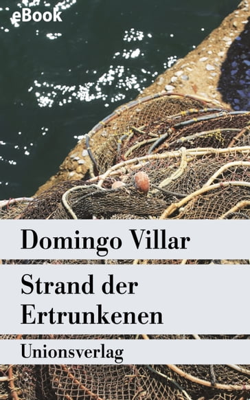 Strand der Ertrunkenen - Domingo Villar