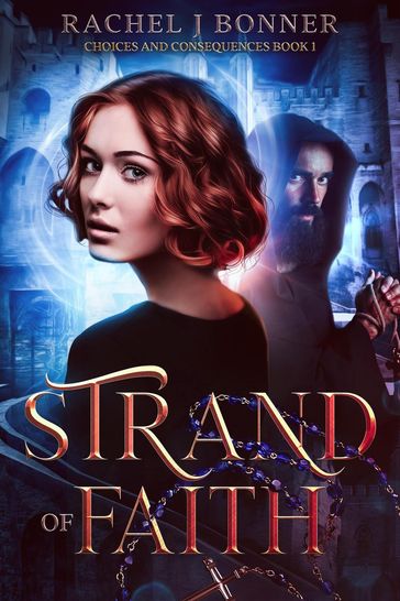 Strand of Faith - Rachel J Bonner