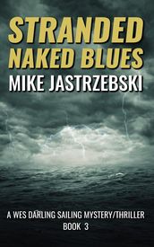 Stranded Naked Blues