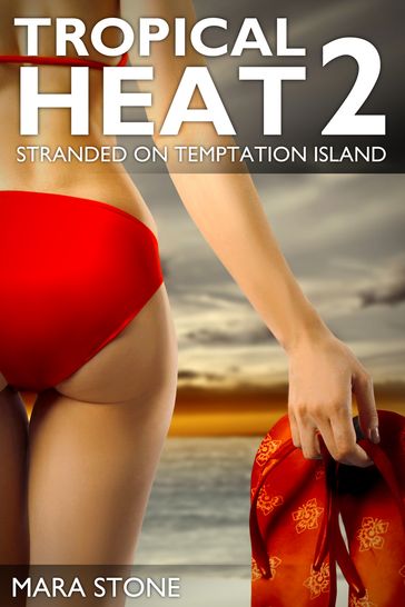 Stranded on Temptation Island - Mara