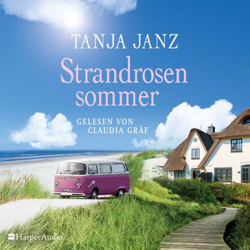 Strandrosensommer (ungekürzt) - Tanja Janz