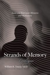 Strands of Memory  Epilogue