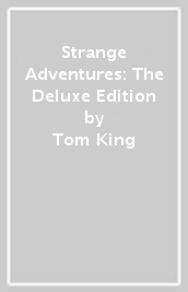 Strange Adventures: The Deluxe Edition