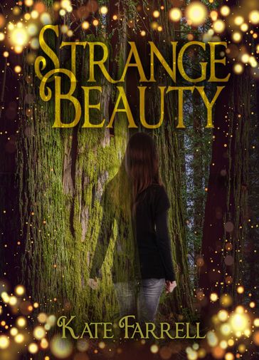 Strange Beauty - Kate Farrell