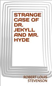 Strange Case Of Dr. Jekyll And Mr. Hyde