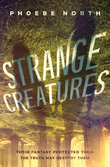 Strange Creatures - Phoebe North