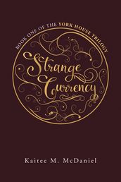 Strange Currency