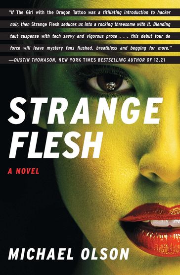 Strange Flesh - Michael Olson
