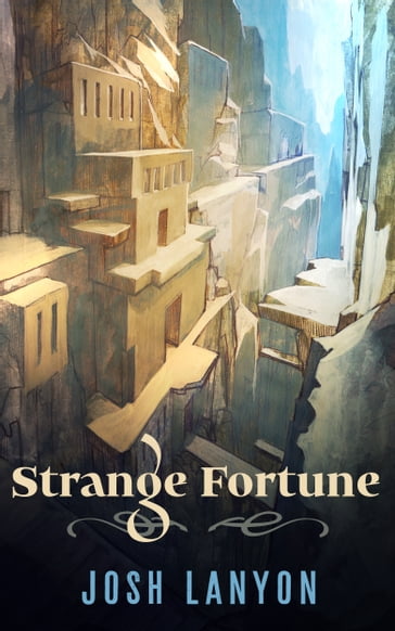 Strange Fortune - Josh Lanyon