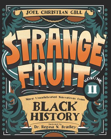 Strange Fruit, Volume II - Joel Christian Gill
