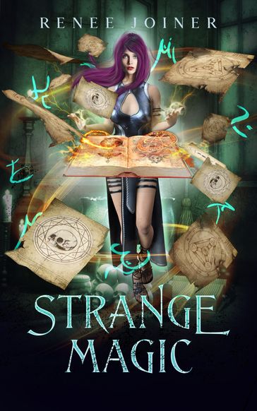 Strange Magic - Renee Joiner