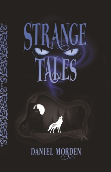 Strange Tales - Daniel Morden