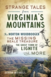 Strange Tales from Virginia